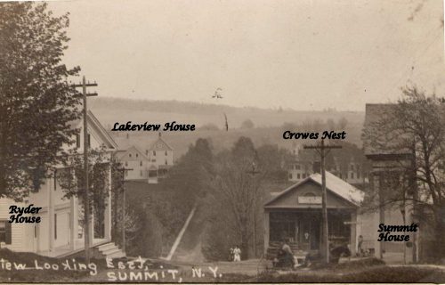 View Looking East Summit, N.Y. Featured in this picture are the Ryder House, Lakeview House, Crowes Nest and Summit House.