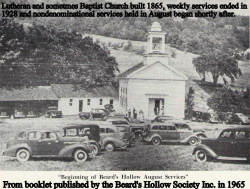 Lutheran and sometimes Baptist Church built 1865, several cars and people outside. Weekly services ended in 1928 and nondenominational services held in August began shortly after. Beginning of Beard's Hollow August Services. From booklet published by the Beard's Hollow Society Inc. in 1965.